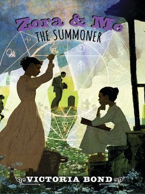 cover image of Zora and Me: The Summoner